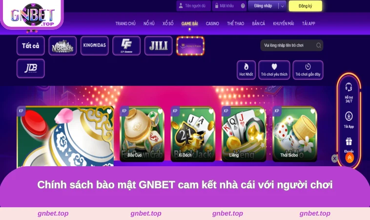 Chính sách bào mật GNBET cam kết nhà cái với người chơi